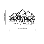 The Mountains are Calling Metal Art Wall Decor